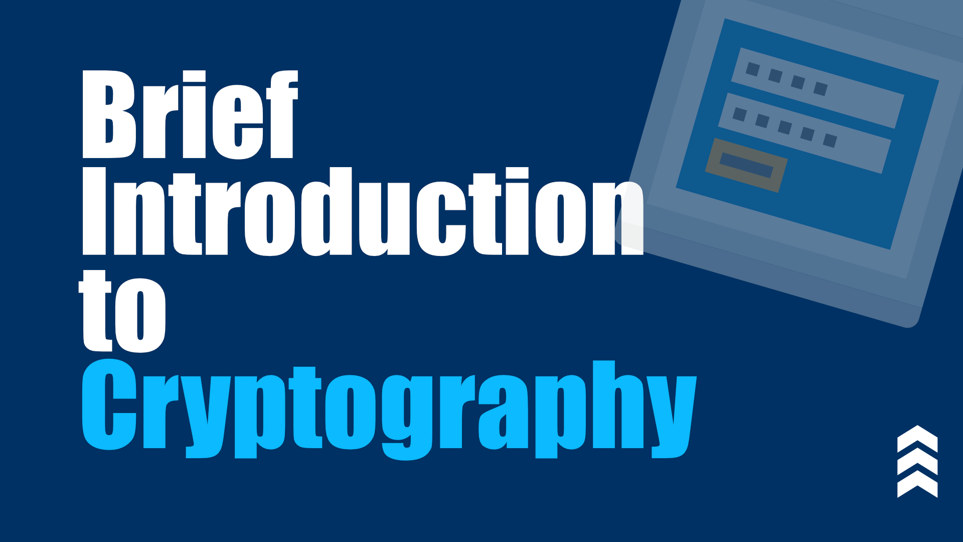 A brief introduction to cryptography