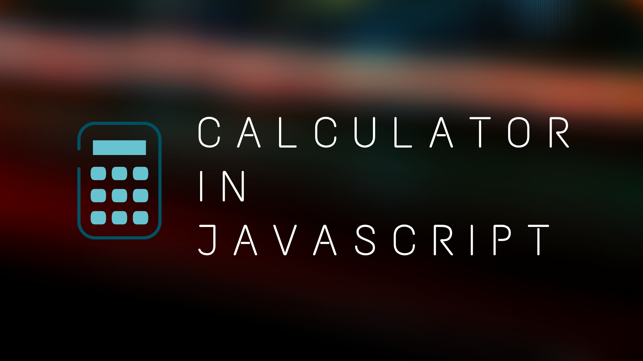 how-to-create-a-calculator-in-javascript-thatsoftwaredude