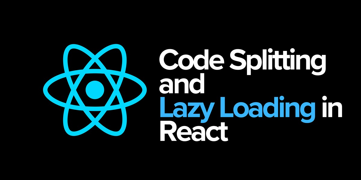 How to optimize React applications with Code Splitting and Lazy Loading