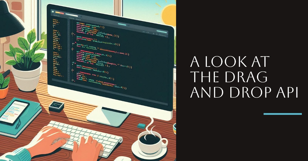 A Look at the Drag and Drop API in JavaScript