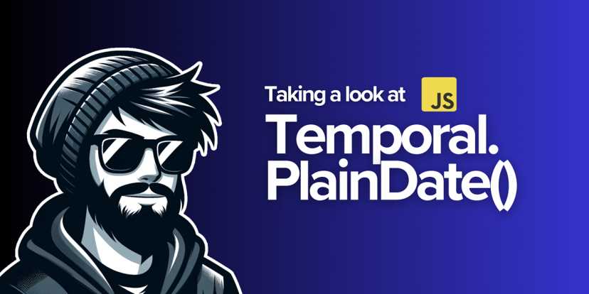 What does the JavaScript Temporal.PlainDate method do