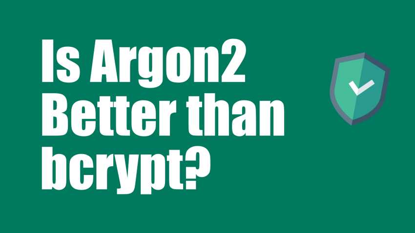 Is Argon2 Better Than bcrypt?