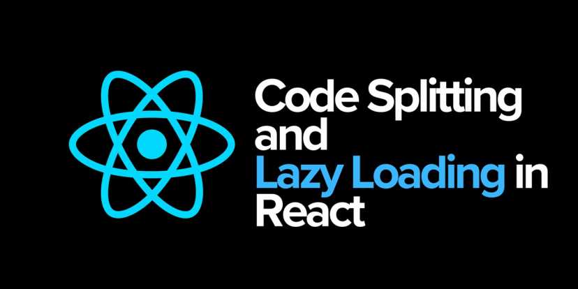 How to optimize React applications with Code Splitting and Lazy Loading