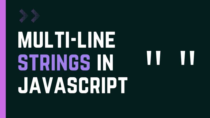 Working with multiline strings in JavaScript