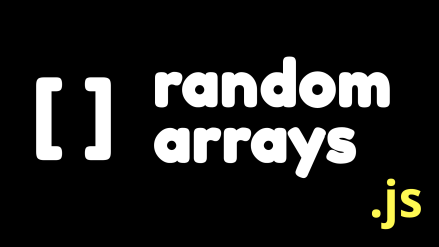 Randomize an array in JavaScript